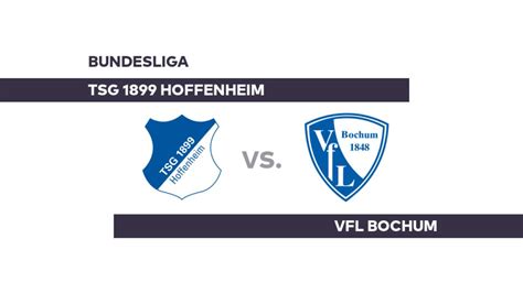 tsg 1899 hoffenheim vfl bochum